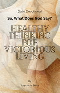 Healthy Thinking for Victorious Living