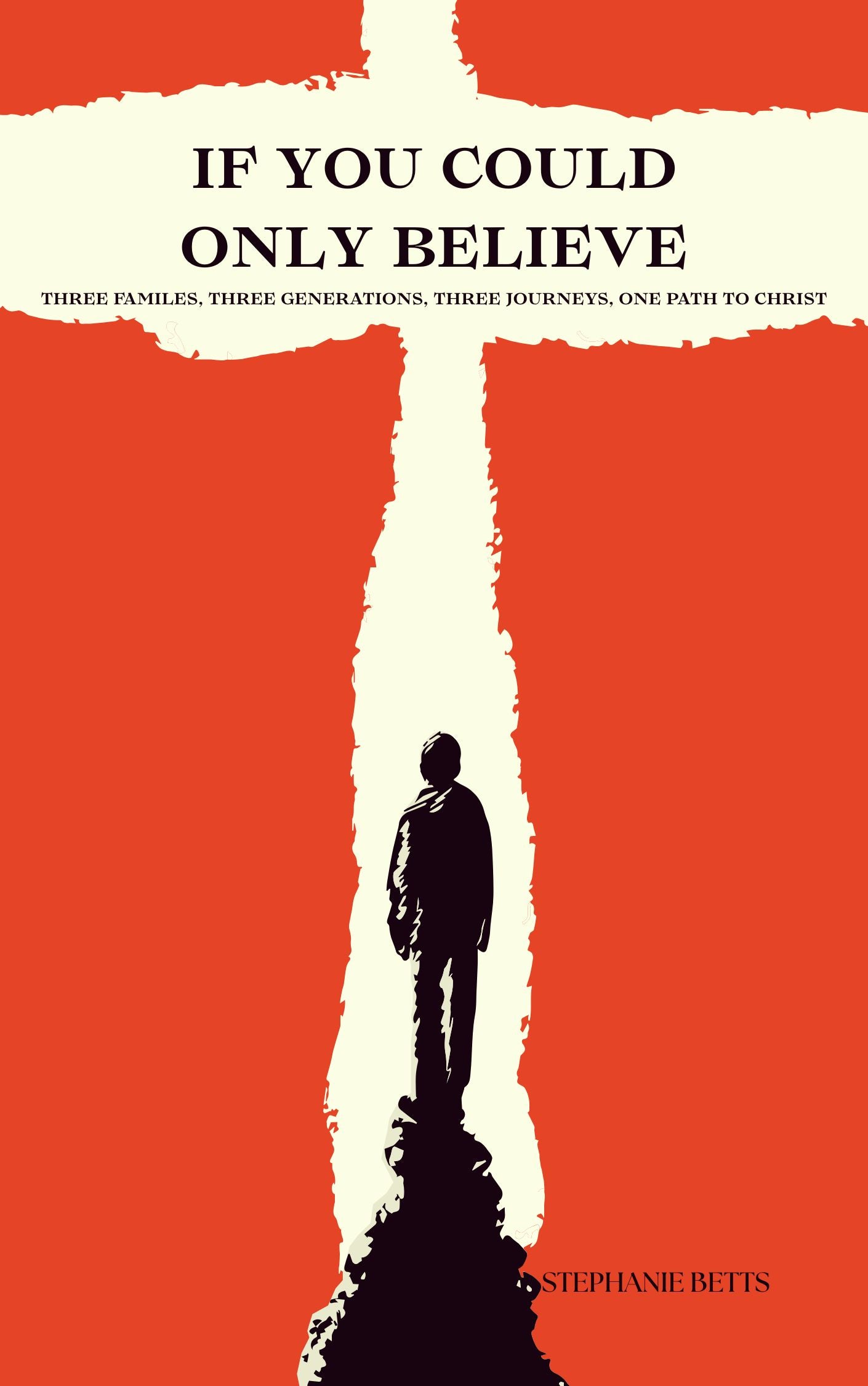 If You Could Only Believe eBook